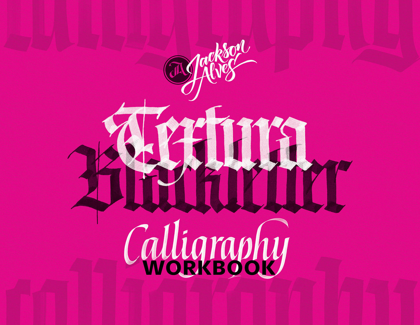 Gothic Textura Calligraphy Workbook